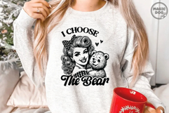 I Choose The Bear|Retro Housewife Meme|Sarcastic Feminism Product Image 4
