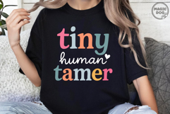 Tiny Human Tamer, Day Care Worker, Teacher Quotes SVG Product Image 3