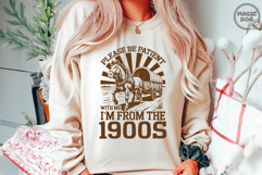 Please Be Patient with Me I’m from the 1900s|Retro Quote SVG Product Image 4