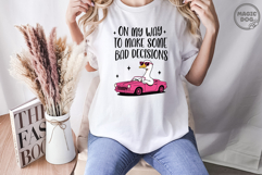 On My Way To Make Some Bad Decisions|Funny Silly Goose PNG Product Image 4