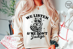 We Listen and We Don&#039;t Judge|Vintage Trending Raccoon Meme Product Image 4