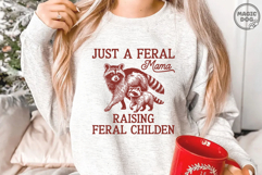 Just A Feral Mama Raising Feral Children|Feral Raccoon Mama Product Image 4