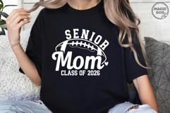 Football Senior Mom Class of 2026|Sport Football Mom SVG Product Image 4