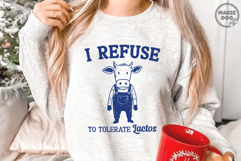 I Refuse To Tolerate Lactose SVG|Funny Dairy Quote|Retro Cow Product Image 5