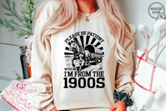 Please Be Patient with Me I’m from the 1900s|Retro Quote SVG Product Image 5