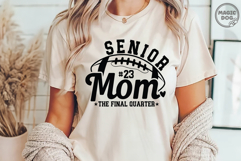 Football Senior Mom The Final Quarter|Sport Football Mom SVG Product Image 3