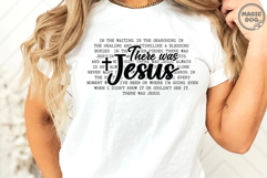 There was Jesus|Christian Jesus|Bible Verse|Aesthetic God Product Image 5