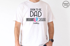 Soon to be Dad 2025 Loading SVG|Promoted to Daddy 2025 SVG Product Image 2