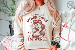I&#039;m Not Like Other Girls I&#039;m Worse|Sarcastic Retro Housewife Product Image 5