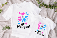 Pink or Blue We Love You|Boy or Girl Gender Reveal|New Born Product Image 5