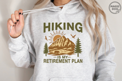 Hiking Is My Retirement Plan Retired Hiking SVG Product Image 7