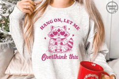Hang On Let Me Overthink This|Vintage Retro Raccoon Quotes Product Image 7