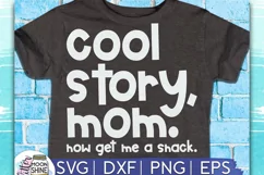 Cool Story Mom SVG DXF PNG EPS Cutting Files Product Image 1