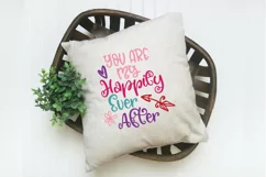 You are My Happily Ever After SVG File - Valentine SVG File Product Image 6