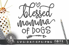 Blessed Momma Of Dogs SVG | Funny Dog Lover SVG Cut File Product Image 1