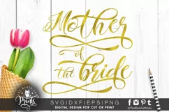 Mother Of The Bride SVG | Wedding SVG | Bridal SVG Cut File Product Image 1