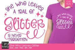 She Who Leaves Glitter - SVG and Cut Files for Crafters Product Image 1
