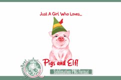 Girl Loves Pigs &amp; Elf Sublimation Product Image 4