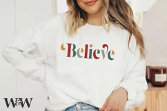 Believe SVG |Christmas Shirt SVG Product Image 1
