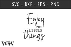 Enjoy The Little Things SVG | Quote Cut File Product Image 3