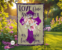 Love One Another Garden Flag, Bible Verse PNG, Sublimation Product Image 2