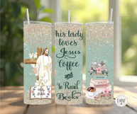 This Lady Loves Jesus, Coffee and Books Skinny Tumbler Wrap Product Image 2