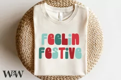 Feelin Festive SVG |Retro Christmas Shirt SVG Product Image 1