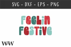 Feelin Festive SVG |Retro Christmas Shirt SVG Product Image 2