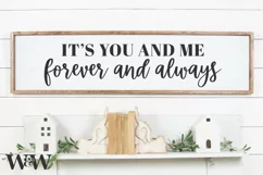 It's You And Me Forever And Always SVG | Romantic Quote SVG Product Image 2