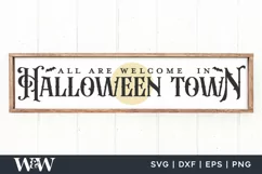 All Are Welcome In Halloween Town SVG | Halloween Sign SVG Product Image 3