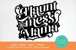 Halloween SVG - Haunt Mess Mama T-Shirt PNG Product Image 1