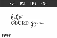 Hello Gourdgeous SVG |Fall Sign SVG Product Image 3