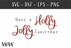 Have a Holly Jolly Christmas SVG | Farmhouse Christmas SVG Product Image 3