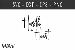 Hustle and Heart SVG | Positive Quote SVG Product Image 3