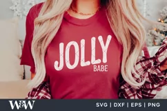 Jolly Babe SVG |Christmas Shirt SVG Product Image 3