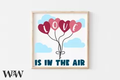 Love Is In The Air SVG | Valentine's Day SVG Product Image 2