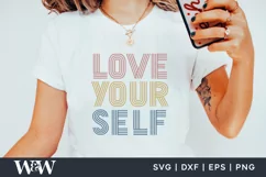 Love Yourself SVG |Self Love Shirt SVG Product Image 1