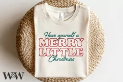 Have Yourself a Merry Little Christmas SVG | Christmas SVG Product Image 1
