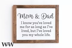 Mom and Dad I've Loved You My Whole Life SVG |Family SVG Product Image 3