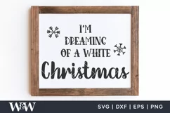 I'm Dreaming Of A White Christmas SVG |Christmas SVG Product Image 2