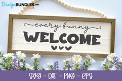 Every Bunny Welcome - Easter SVG Product Image 1