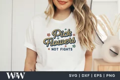 Pick Flowers Not Fights SVG | Retro Be Kind Shirt SVG Product Image 1