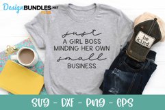 Just A Girl Boss Minding Her Own Small Business - SVG Product Image 1
