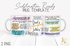 Emergency Dad Jokes |Father's Day| Mug Template Sublimation Product Image 1