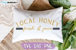 Local Honey SVG, Summer SVG, Wood Sign SVG, Pillow SVG Product Image 1
