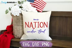 One Nation Under God SVG, 4th of July Sign, Summer SVG Product Image 1