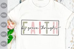 By Grace Through Faith Design/ Christian Quote SVG Product Image 1
