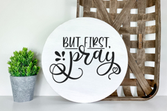But First Pray SVG, Religious Faith png, Christian quote Product Image 2