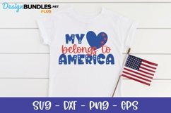 My Heart Belongs To America - July 4th SVG Product Image 1