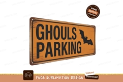 Ghouls parking sign with bat halloween orange Product Image 1